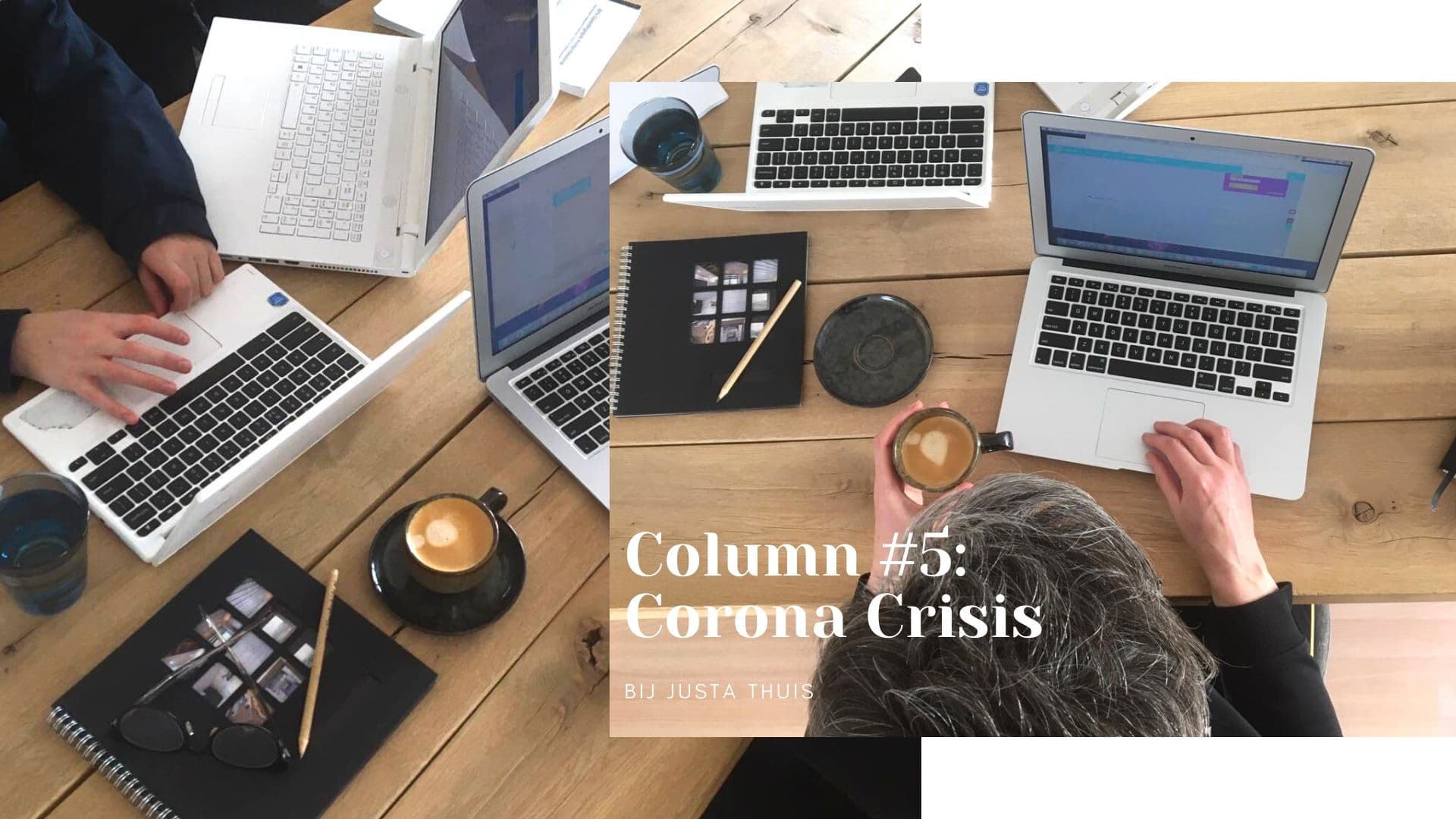Column 5: Corona Crisis